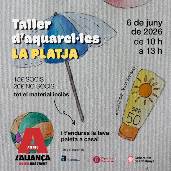 Taller d’Aquarel·les d’estiu – La Platja